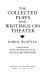 The collected plays and writings on theater /