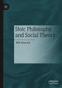 Stoic philosophy and social theory  /