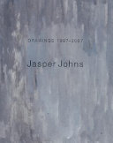 Jasper Johns : drawings, 1997-2007 /