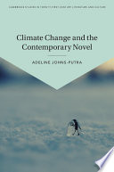 Climate change and the contemporary novel /