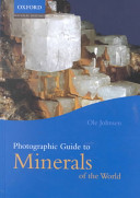 Photographic guide to minerals of the world /