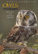 North American owls : biology and natural history /