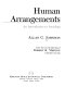 Human arrangements : an introduction to sociology /