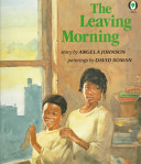 The leaving morning /