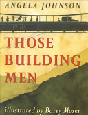 Those building men /