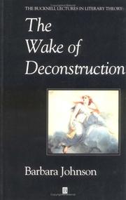 The wake of deconstruction /