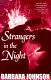 Strangers in the night /