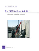 The 2008 battle of Sadr City /