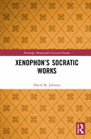 Xenophon's Socratic works /