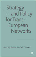 Strategy and policy for trans-European networks /