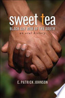 Sweet tea : Black gay men of the South /