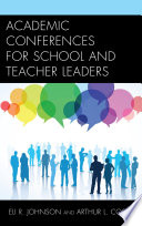 Academic conferences for school and teacher leaders /
