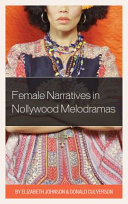 Female narratives in Nollywood melodramas /