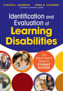 Identification and evaluation of learning disabilities : the school team's guide to student success /