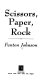 Scissors, paper, rock /