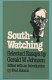 South-watching : selected essays /