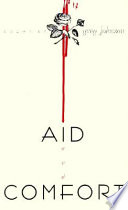 Aid and comfort : poems /