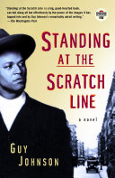 Standing at the scratch line : a novel /