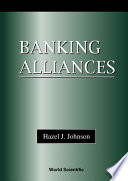 Banking alliances /
