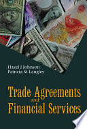Trade agreements and financial services /