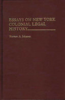 Essays on New York colonial legal history /