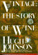 Vintage : the story of wine /