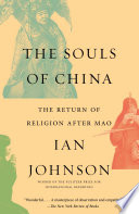 The souls of China : the return of religion after Mao /