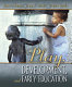 Play, development and early education /