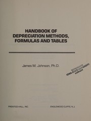 Handbook of depreciation methods, formulas and tables /