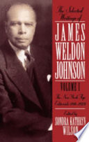 The selected writings of James Weldon Johnson /