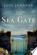 The sea gate /