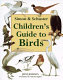 Simon & Schuster children's guide to birds /