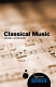 Classical music : a beginner's guide /