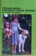 Understanding children's animal stories /