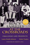 Black families at the crossroads : challenges and prospects /