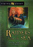 Raiders from the sea /