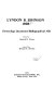 Lyndon B. Johnson, 1908-; chronology--documents--bibliographical aids /