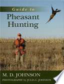 Guide to pheasant hunting /
