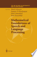 Mathematical Foundations of Speech and Language Processing /