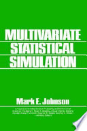Multivariate statistical simulation /