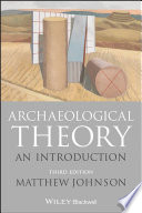 Archaeological theory : an introduction /