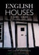 English houses, 1300-1800 : vernacular architecture, social life /