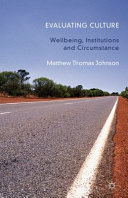 Evaluating culture : well-being, institutions and circumstance /