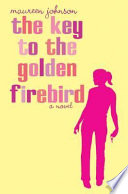 The key to the Golden Firebird : a novel /