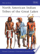 North American Indian tribes of the Great Lakes /