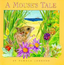 A mouse's tale /