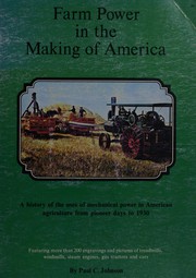 Farm power in the making of America /