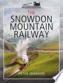 The Snowdon Mountain Railway /