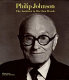 Philip Johnson : the architect in his own words /