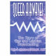 Queer airwaves : the story of gay and lesbian broadcasting /